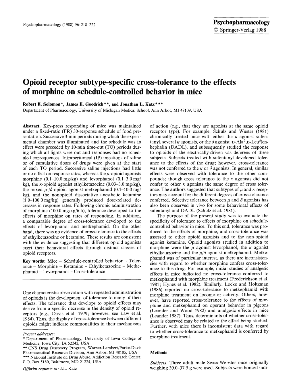 Opioid Receptor Subtype-Specific Cross-Tolerance to the Effects of Morphine on Schedule-Controlled Behavior in Mice