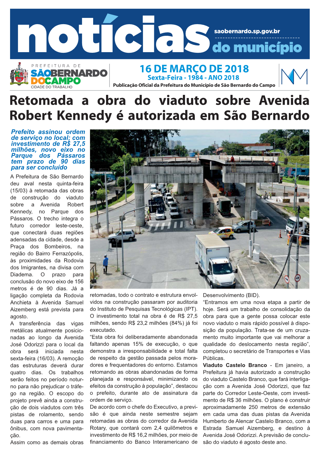 Retomada a Obra Do Viaduto Sobre Avenida Robert Kennedy É