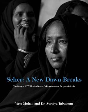 Seher: a New Dawn Breaks