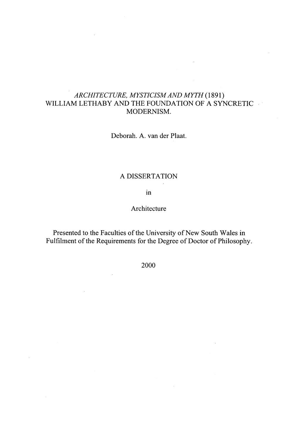 Architecture, Mysticism and Myth (1891) William Lethaby and the Foundation of a Syncretic Modernism