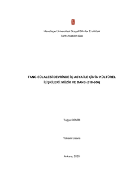 Tang Sülalesi Devrinde Iç Asya Ile Çin'in Kültürel Ilişkileri: Müzik Ve Dans