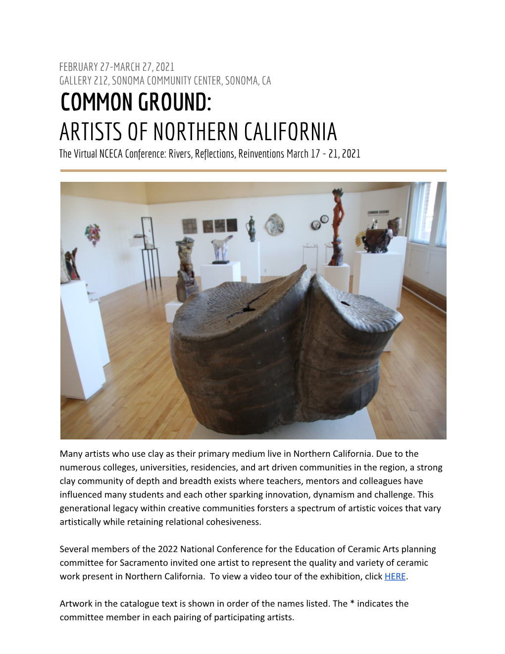 COMMON GROUND: ARTISTS of NORTHERN CALIFORNIA the Virtual NCECA Conference: Rivers, Reflections, Reinventions March 17 - 21, 2021