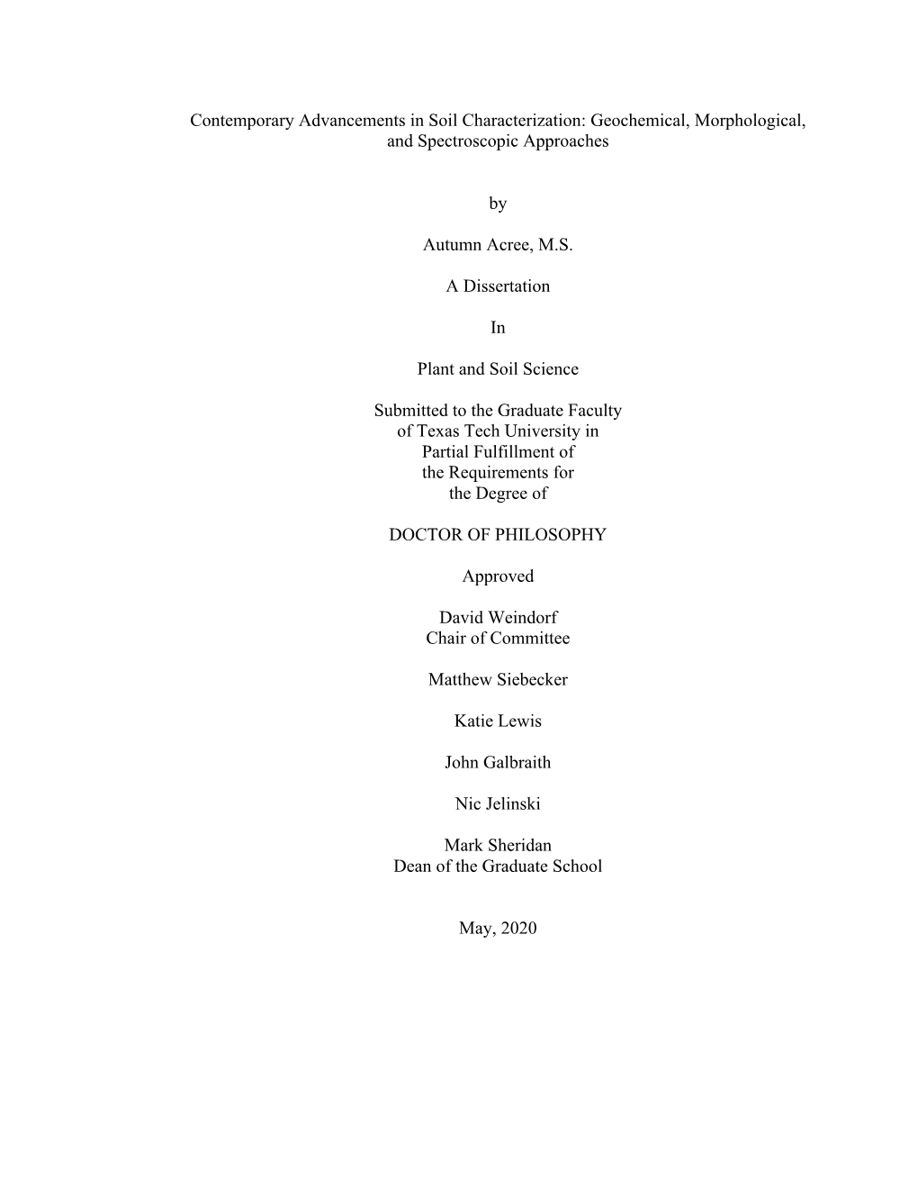 Contemporary Advancements in Soil Characterization: Geochemical, Morphological, and Spectroscopic Approaches