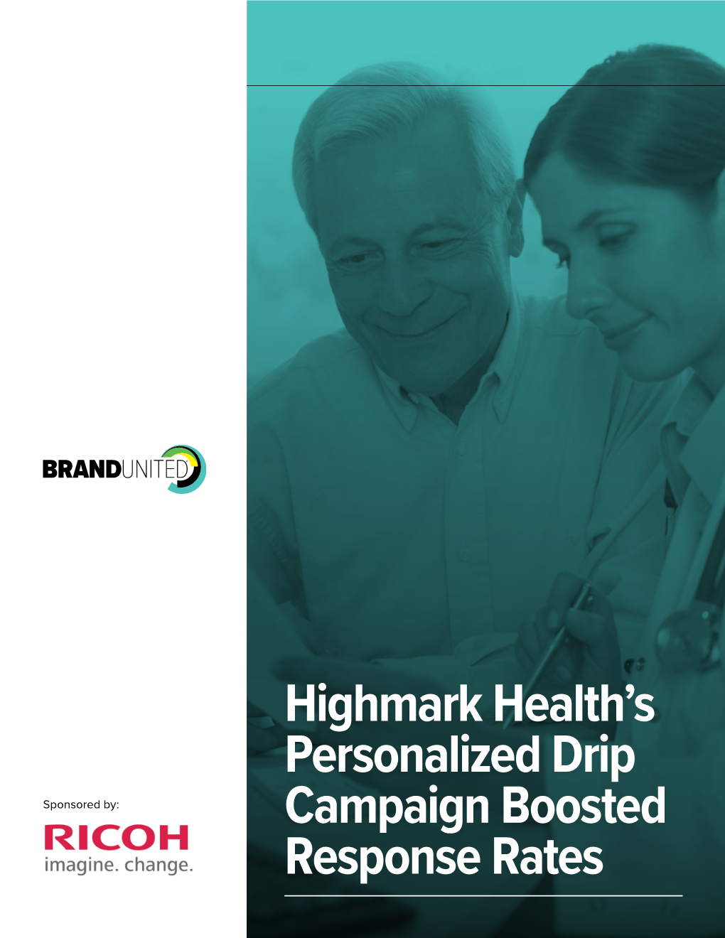 Highmark Health's Personalized Drip Campaign Boosted Response Rates
