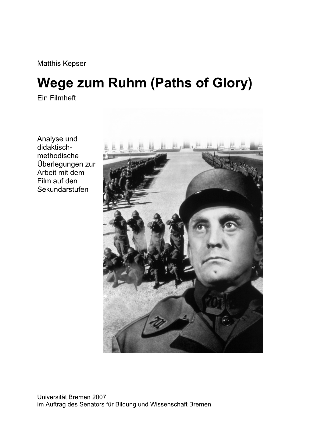 Wege Zum Ruhm (Paths of Glory) Ein Filmheft