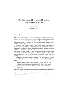 The Structure and Evolution of Morality: Public and Private Persona