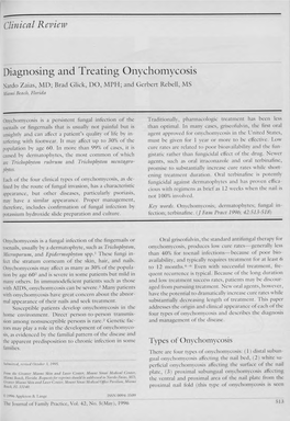 Diagnosing and Treating Onychomycosis Nardo Zaias, Ml); Brad Glick, DO, MPH; and Gerbert Rebell, MS Miami Bench, Florida