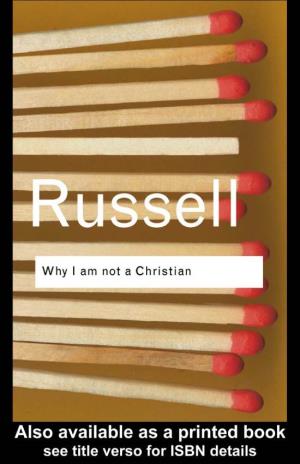 Why I Am Not a Christian: and Other Essays on Religion and Related