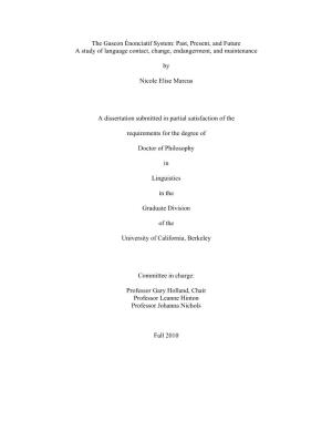 The Gascon Énonciatif System: Past, Present, and Future a Study of Language Contact, Change, Endangerment, and Maintenance