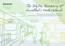 The Digital Discovery of Auckland 'S Underground