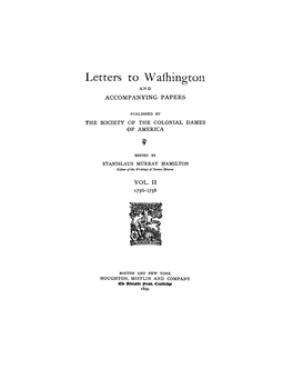 Letters to Washington, and Accompanying Papers : Published