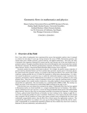 Geometric Flows in Mathematics and Physics
