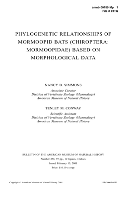 Phylogenetic Relationships of Mormoopid Bats (Chiroptera: Mormoopidae) Based on Morphological Data