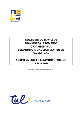 Reglement Du Service De Transport a La Demande Organisé Par La Communaute D’Agglomeration Du Pays De Laon