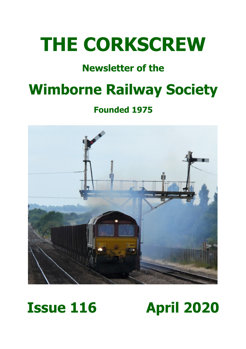 THE CORKSCREW Newsletter of the Wimborne Railway Society