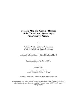 Geologic Map and Geologic Hazards of the Three Points Quadrangle, Pima County, Arizona