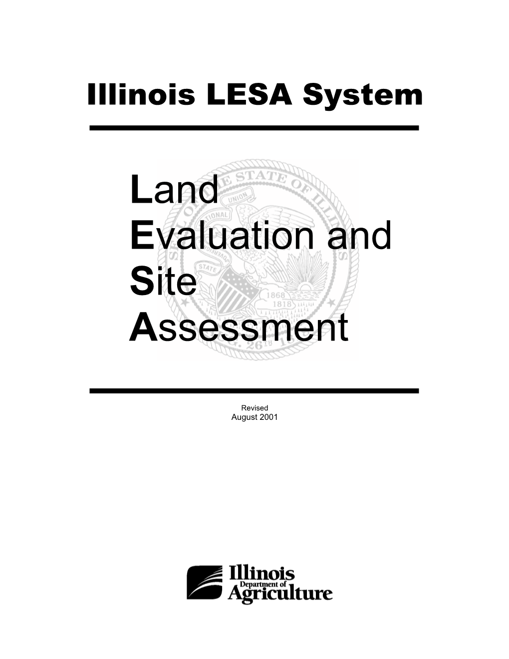 Land Evaluation and Site Assessment System
