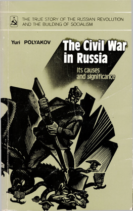 The Civil War in Russia, Its Causes and Significance