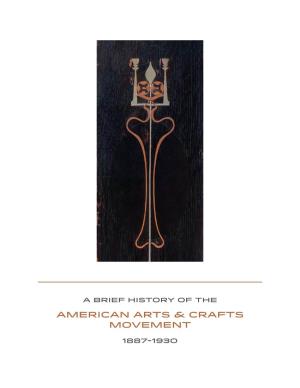 A Brief History of the American Arts & Crafts Movement