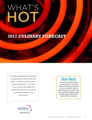 What's Hot 2017 Culinary Forecast