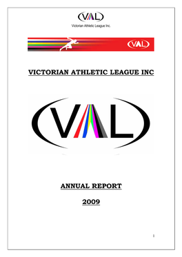 Victorian Athletic League Inc Annual Report 2009