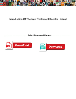 Introduction of the New Testament Koester Helmut