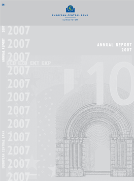 Annual Report 2007 2007 Annual Repor 2007 2007 2007 2007 2007 2007 2007 2007 European Central Bank 2007 Annual Report 2007