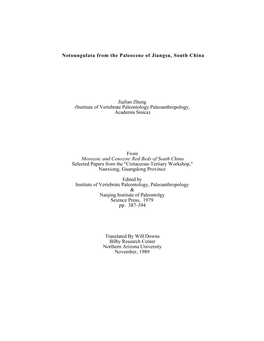 Notoungulata from the Paleocene of Jiangsu, South China Jiajian Zheng (Institute of Vertebrate Paleontology Paleoanthropology, A