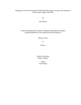 Studying the Art of Growing Old with Metchnikoff, Hauser, Lowman, and Thompson: Advice About Aging, 1900-1960