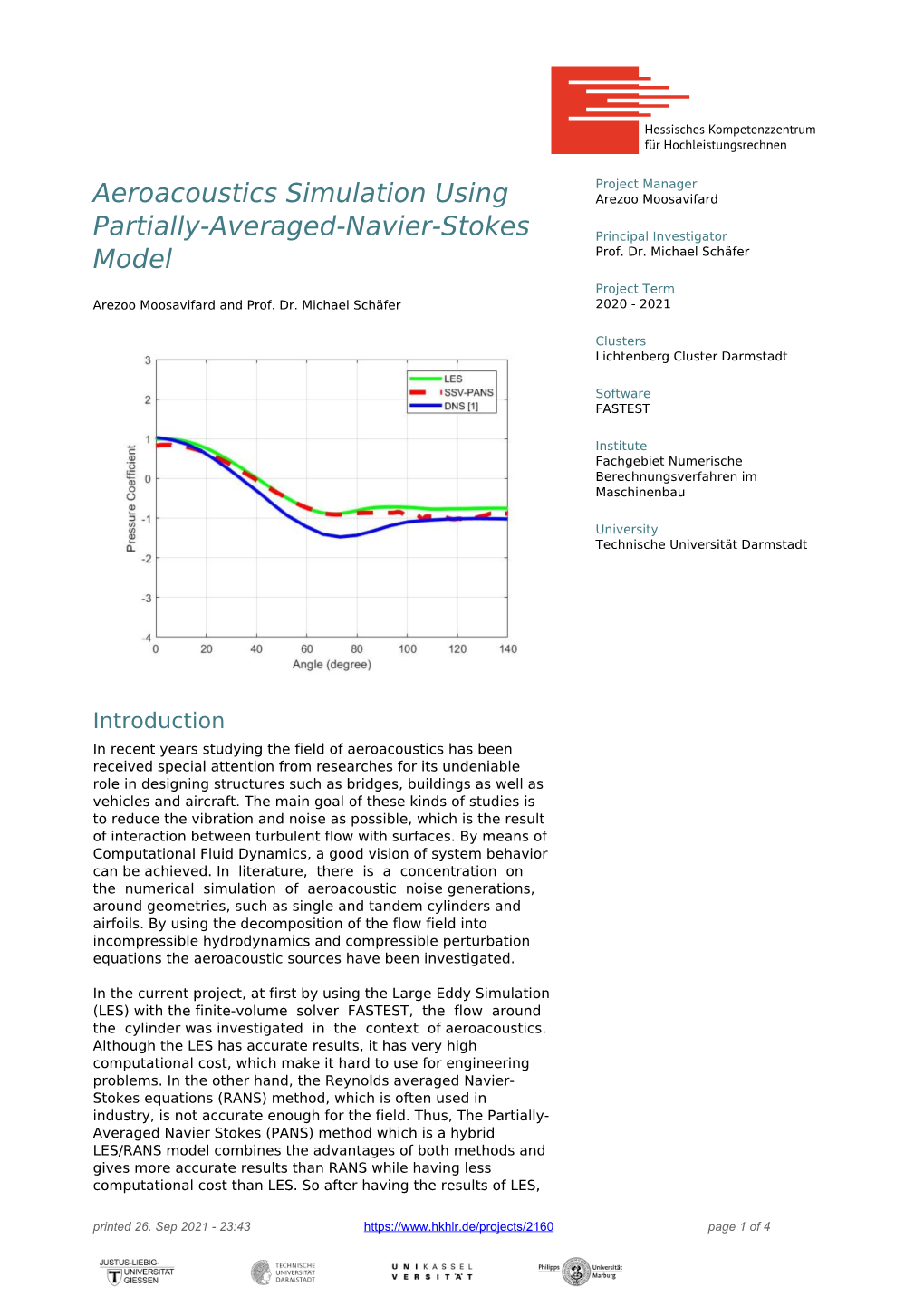 Aeroacoustics Simulation Using Partially-Averaged-Navier-Stokes