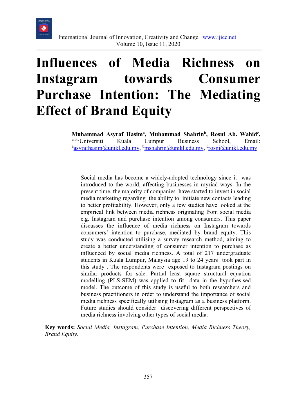 Influences of Media Richness on Instagram Towards Consumer Purchase Intention: the Mediating Effect of Brand Equity
