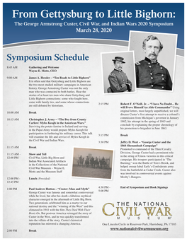 From Gettysburg to Little Bighorn: the George Armstrong Custer, Civil War, and Indian Wars 2020 Symposium March 28, 2020