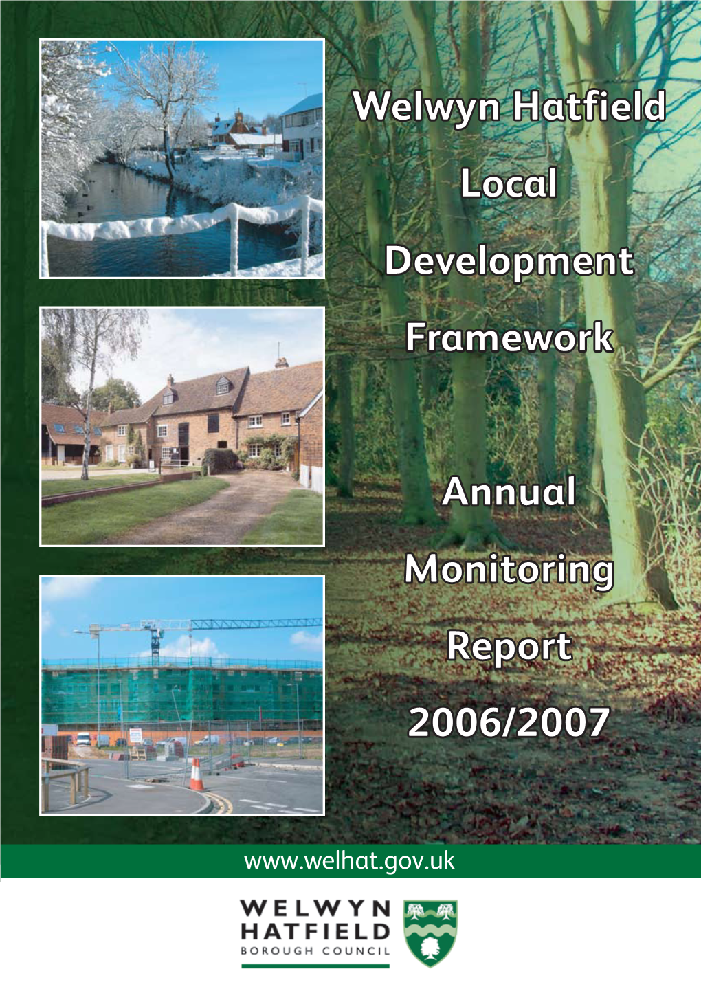 Welwyn Hatfield Local Development Framework Annual Monitoring