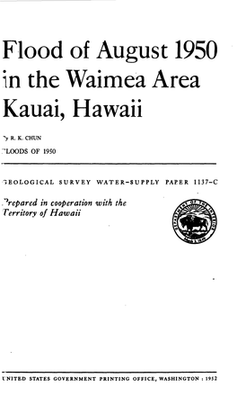 Flood of August 1950 in the Waimea Area Kauai, Hawaii