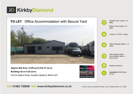 TO LET Office Accommodation with Secure Yard Miles