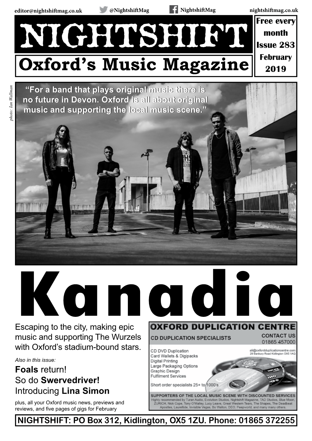 Nightshiftmag.Co.Uk @Nightshiftmag Nightshiftmag Nightshiftmag.Co.Uk Free Every Month NIGHTSHIFT Issue 283 February Oxford’S Music Magazine 2019