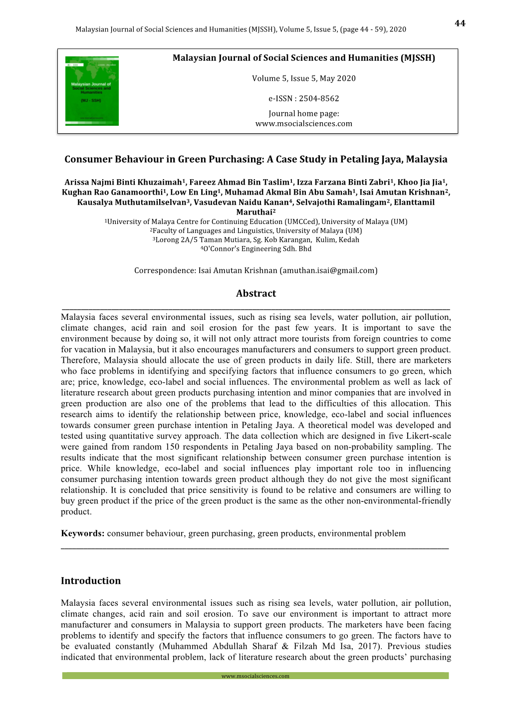 Consumer Behaviour in Green Purchasing: a Case Study in Petaling Jaya, Malaysia