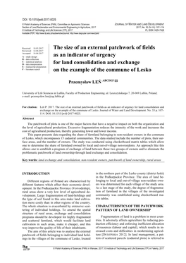 The Size of an External Patchwork of Fields As an Indicator of Urgency for Land Consolidation and Exchange on the Example of the Commune of Lesko