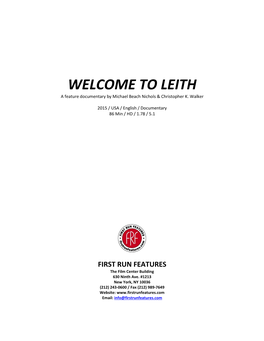 WELCOME to LEITH a Feature Documentary by Michael Beach Nichols & Christopher K