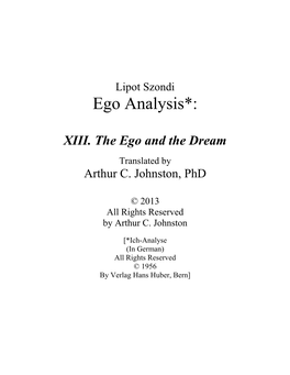 XIII. the Ego and the Dream Translated by Arthur C