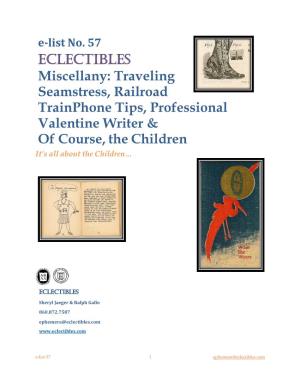 Eclectibles Miscellany: Traveling Seamstress, Railroad Trainphone Tips, Professional Valentine Writer & of Course, the Children