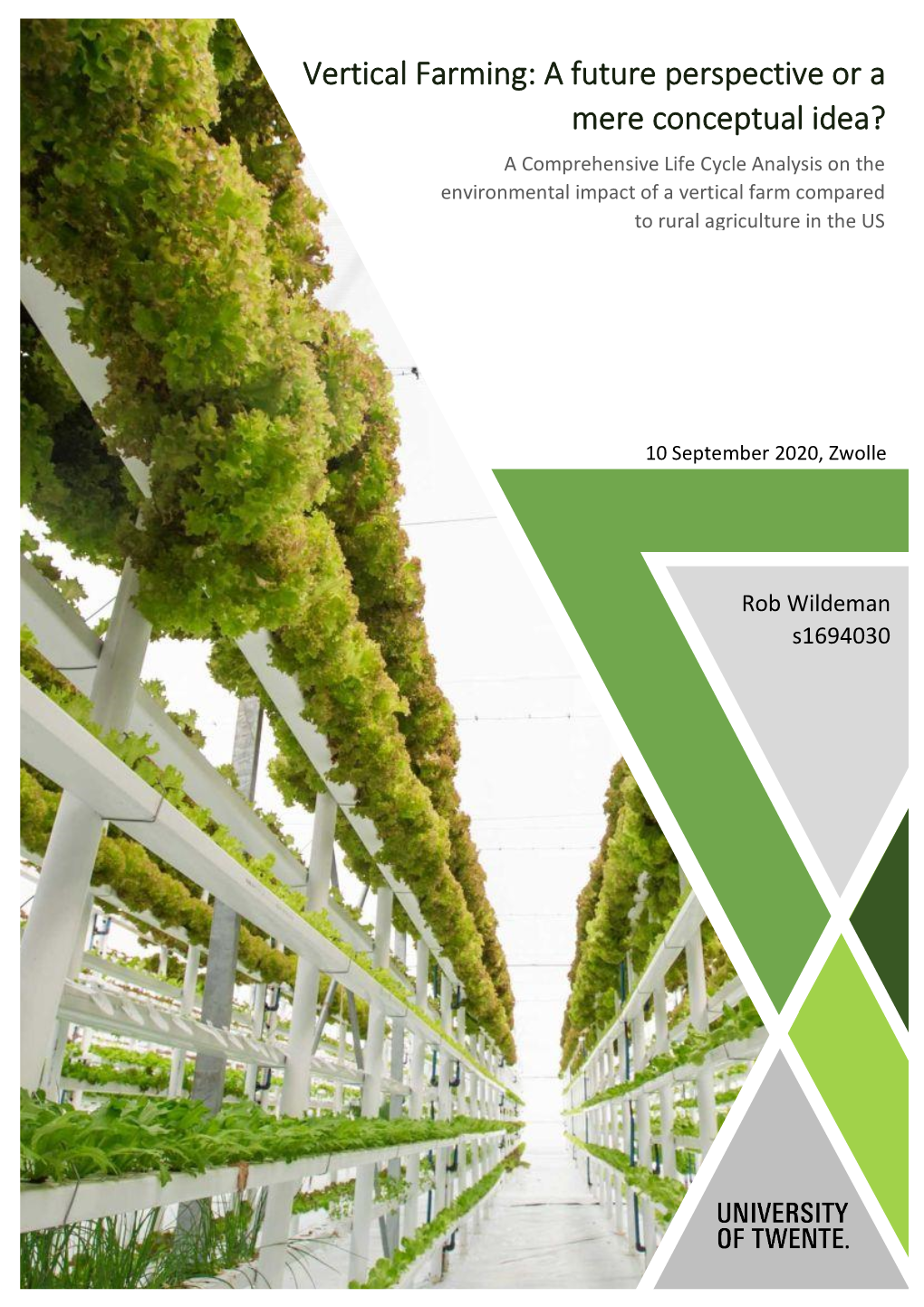 Vertical Farming: a Future Perspective Or A