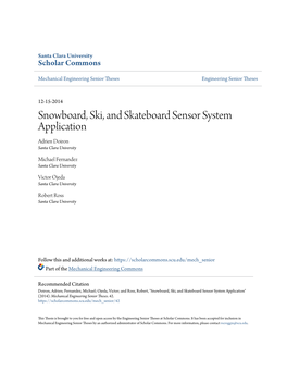 Snowboard, Ski, and Skateboard Sensor System Application Adrien Doiron Santa Clara University