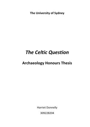 The Celtic Question