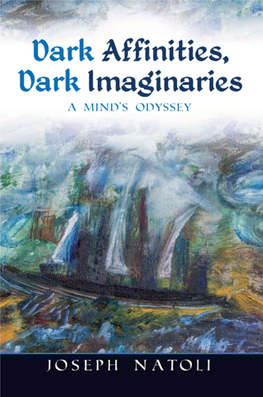 Dark Affinities, Dark Imaginaries