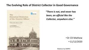 The Evolving Role of District Collector in Good Governance