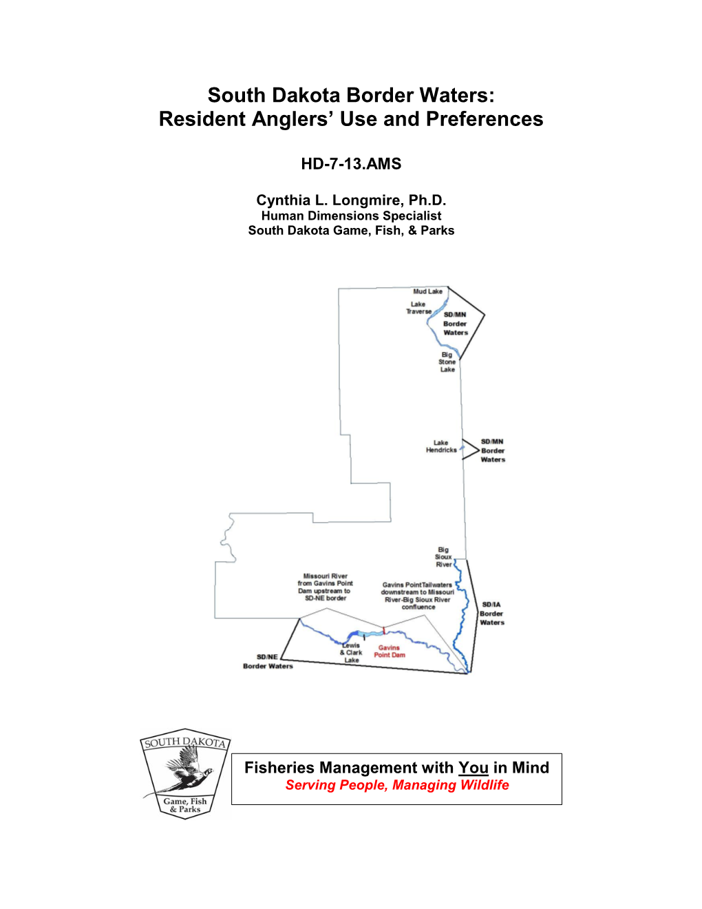 Resident Anglers Use and Preference of South Dakota Border Waters