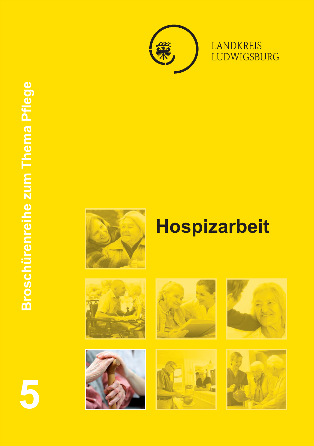 Hospizarbeit LUDWIGSBURG LANDKREIS Herausgeber