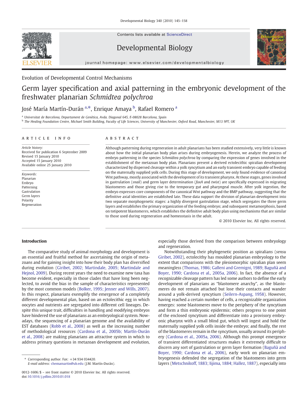 Germ Layer Specification and Axial Patterning in the Embryonic Development of the Freshwater Planarian Schmidtea Polychroa