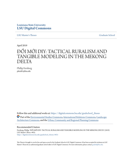 TACTICAL RURALISM and TANGIBLE MODELING in the MEKONG DELTA Phillip Fernberg Pfernb1@Lsu.Edu
